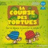 Lien vers la fiche de La Course des Tortues